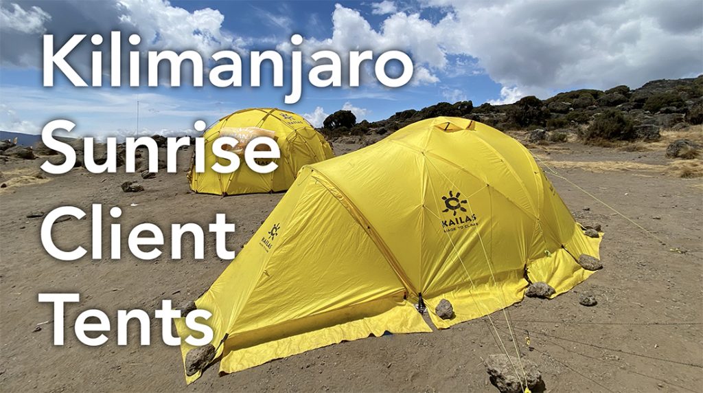 Kilimanjaro Sunrise Client Tents