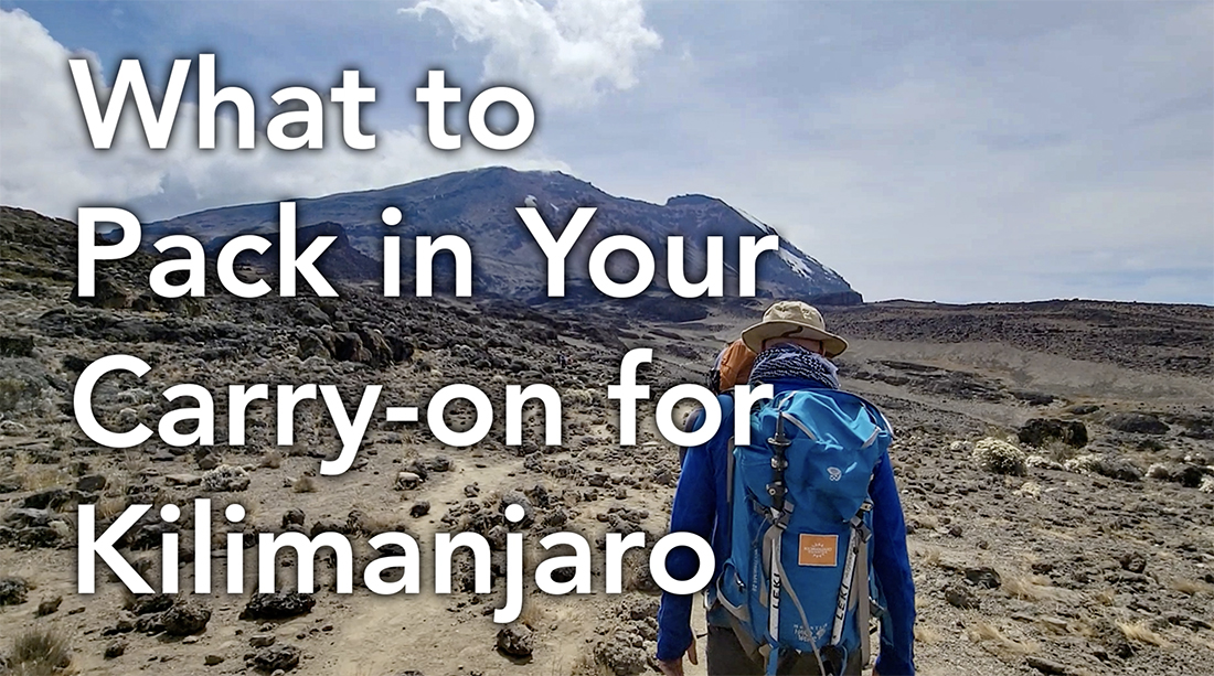 What to Pack in Your Carry on for Kilimanjaro